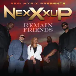 Remain Friends (feat. NexXxuP) - Single by Regi Myrix album reviews, ratings, credits