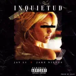 Inquietud (feat. Jake Nieves) Song Lyrics