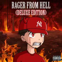 RAGER FROM HELL (Deluxe) - EP by NY Rossi album reviews, ratings, credits