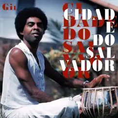Cidade do Salvador, Vol. 1 by Gilberto Gil album reviews, ratings, credits