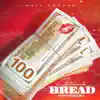Stack Bread - Single album lyrics, reviews, download