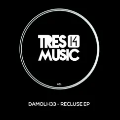 Recluse EP by Damolh33 album reviews, ratings, credits