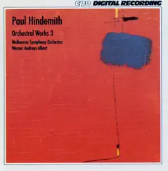 Hindemith: Orchestral Works, Vol. 3 by Werner Andreas Albert album reviews, ratings, credits