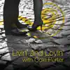 Livin and Lovin With Cole Porter album lyrics, reviews, download