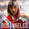 Dos Angeles album lyrics, reviews, download