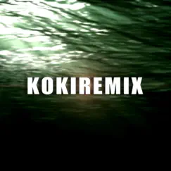 Krmix1 by KokiRemix album reviews, ratings, credits