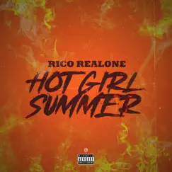 Hot Girl Summer - Single by Rico Realone album reviews, ratings, credits