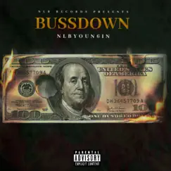 Bussdown - Single by NLBYOUN6IN album reviews, ratings, credits