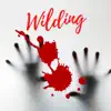 Wilding (feat. Drowzy) - Single album lyrics, reviews, download