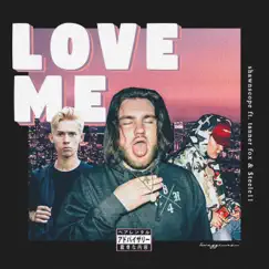 Love Me (feat. Tanner Fox & $teele 11) Song Lyrics