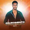 Aquecimento: Passarinho X Bem - Te - VI - Single album lyrics, reviews, download