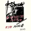 Ya No Kiero Ser Parte de Este Mundo album lyrics, reviews, download