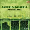 Weed & Grabba - Single album lyrics, reviews, download