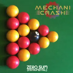 Zero Sum - Single by MechaniCrash album reviews, ratings, credits