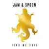 Find Me 2015 (Remixes) [feat. Plavka] album lyrics, reviews, download