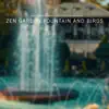 Zen Garden Fountain and Birds album lyrics, reviews, download