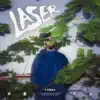 Laser - Single album lyrics, reviews, download