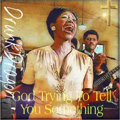 God Trying to Tell You Something - Single by Spellbook the Drunk Dragon album reviews, ratings, credits