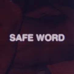 Safe Word Song Lyrics