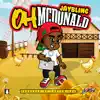 Oh McDonald Freestyle - Single album lyrics, reviews, download