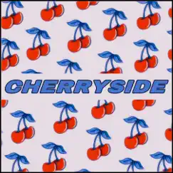 Cherryside Song Lyrics