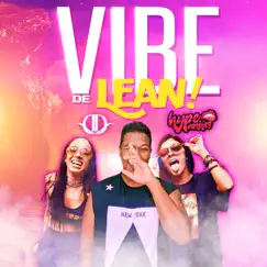 Vibe De Lean (feat. Hyperanhas) - Single by Dodô Diplomata album reviews, ratings, credits