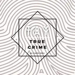 True Crime Song Lyrics