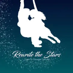 Rewrite the Stars (Cover) Song Lyrics