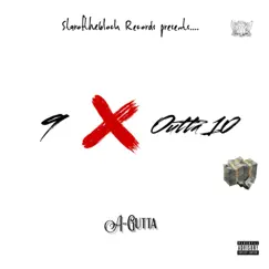 9 X Outta 10 - Single by A-Gutta album reviews, ratings, credits