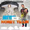 Money Train - Single album lyrics, reviews, download