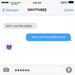 Why U Actin Weird To Me - Single by WhyThree album reviews, ratings, credits