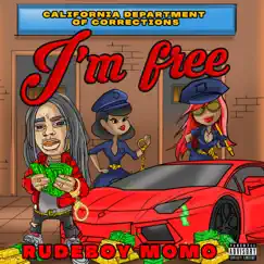 I'M Free - Single by RudeBoyMomo album reviews, ratings, credits