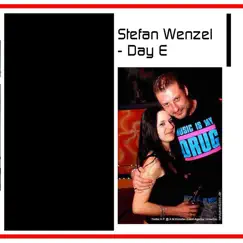 Day E - Single by Stefan wenzel album reviews, ratings, credits