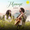 Jhoome - Single album lyrics, reviews, download
