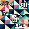 All of My Life - Single album lyrics, reviews, download
