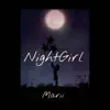 NightGirl (feat. sneezii) - Single album lyrics, reviews, download