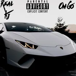 On Go - Single by Real Kj album reviews, ratings, credits