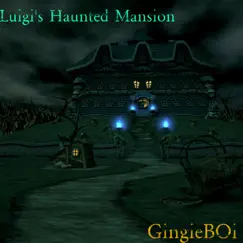 Luigi's Haunted Mansion - Single by GingieB0i album reviews, ratings, credits