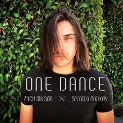 One Dance (feat. Spencer Anthony) Song Lyrics