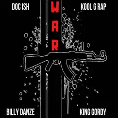 War - Single by Doc Ish, Kool G Rap & Billy Danze album reviews, ratings, credits