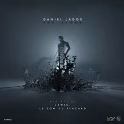 The Flood EP by Daniel Ladox album reviews, ratings, credits