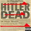 Hitler's Dead album lyrics, reviews, download