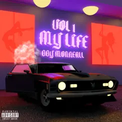 MY LIFE (VOL.1) - Single by BbyMonreall album reviews, ratings, credits