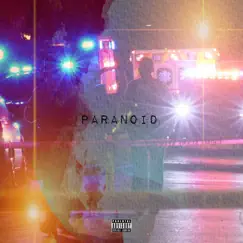 Paranoid - Single by David Lopez & LaaLow album reviews, ratings, credits