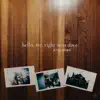 Hello, Mr. Right Next Door - Single album lyrics, reviews, download