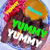 Yummy Yummy Yummy Yummy - Single album lyrics, reviews, download