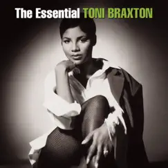 The Essential Toni Braxton album download