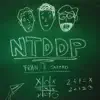 NTDDP - Single album lyrics, reviews, download