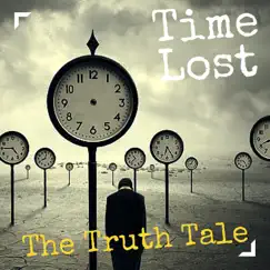 Time Lost by The Truth Tale album reviews, ratings, credits