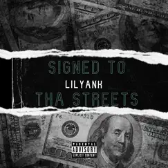Signed to Tha Streets Song Lyrics